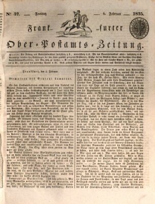 Frankfurter Ober-Post-Amts-Zeitung Freitag 6. Februar 1835