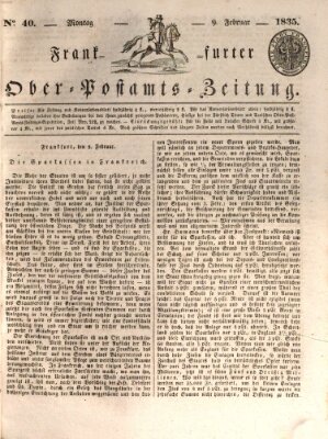 Frankfurter Ober-Post-Amts-Zeitung Montag 9. Februar 1835