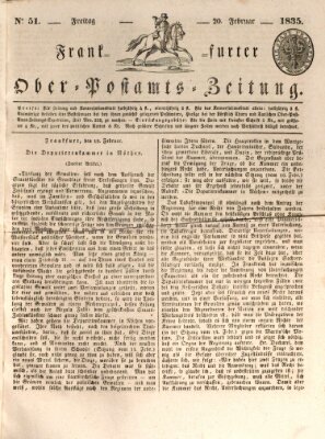 Frankfurter Ober-Post-Amts-Zeitung Freitag 20. Februar 1835