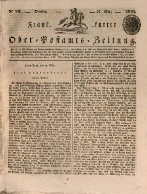 Frankfurter Ober-Post-Amts-Zeitung Dienstag 24. März 1835