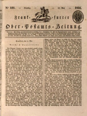 Frankfurter Ober-Post-Amts-Zeitung Dienstag 12. Mai 1835