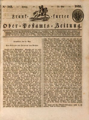 Frankfurter Ober-Post-Amts-Zeitung Freitag 22. Mai 1835