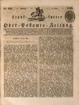 Frankfurter Ober-Post-Amts-Zeitung Montag 1. Juni 1835