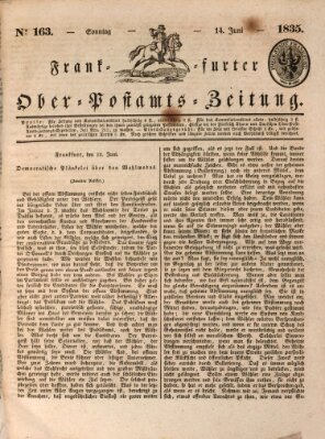 Frankfurter Ober-Post-Amts-Zeitung Sonntag 14. Juni 1835