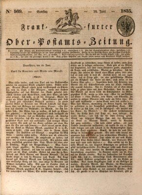 Frankfurter Ober-Post-Amts-Zeitung Samstag 20. Juni 1835