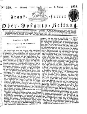 Frankfurter Ober-Post-Amts-Zeitung Mittwoch 7. Oktober 1835