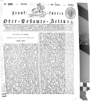 Frankfurter Ober-Post-Amts-Zeitung Dienstag 20. Oktober 1835