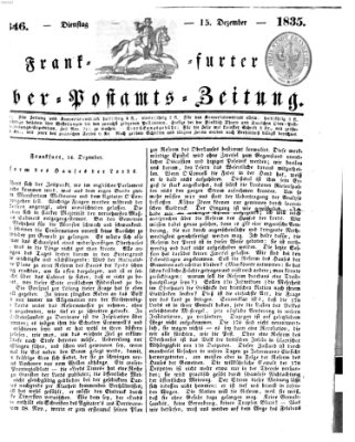 Frankfurter Ober-Post-Amts-Zeitung Dienstag 15. Dezember 1835