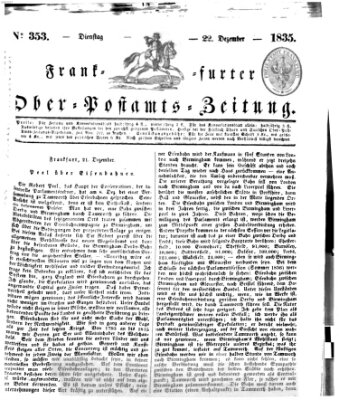 Frankfurter Ober-Post-Amts-Zeitung Dienstag 22. Dezember 1835