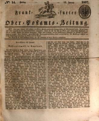 Frankfurter Ober-Post-Amts-Zeitung Freitag 13. Januar 1837