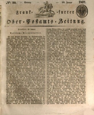 Frankfurter Ober-Post-Amts-Zeitung Sonntag 29. Januar 1837