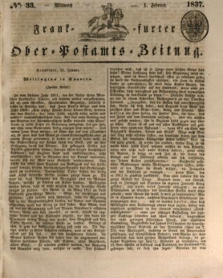 Frankfurter Ober-Post-Amts-Zeitung Mittwoch 1. Februar 1837