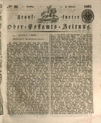 Frankfurter Ober-Post-Amts-Zeitung Samstag 4. Februar 1837