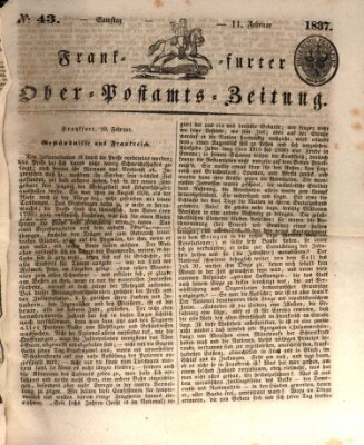 Frankfurter Ober-Post-Amts-Zeitung Samstag 11. Februar 1837