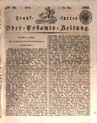 Frankfurter Ober-Post-Amts-Zeitung Freitag 10. März 1837