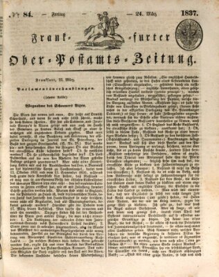 Frankfurter Ober-Post-Amts-Zeitung Freitag 24. März 1837