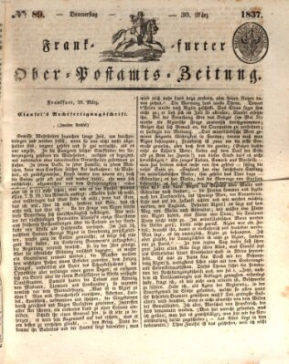 Frankfurter Ober-Post-Amts-Zeitung Donnerstag 30. März 1837