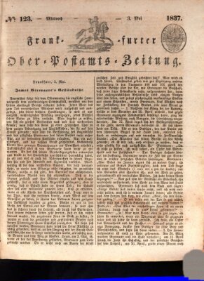 Frankfurter Ober-Post-Amts-Zeitung Mittwoch 3. Mai 1837