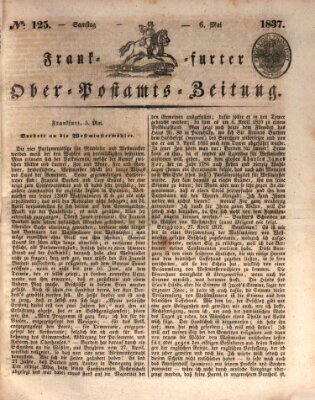 Frankfurter Ober-Post-Amts-Zeitung Samstag 6. Mai 1837