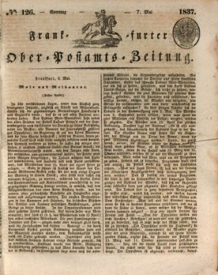 Frankfurter Ober-Post-Amts-Zeitung Sonntag 7. Mai 1837