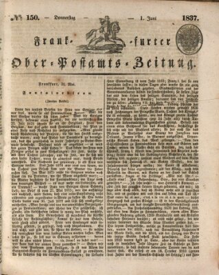 Frankfurter Ober-Post-Amts-Zeitung Donnerstag 1. Juni 1837