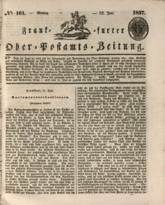 Frankfurter Ober-Post-Amts-Zeitung Montag 12. Juni 1837