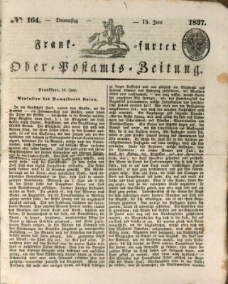 Frankfurter Ober-Post-Amts-Zeitung Donnerstag 15. Juni 1837