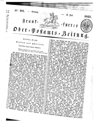 Frankfurter Ober-Post-Amts-Zeitung Sonntag 2. Juli 1837