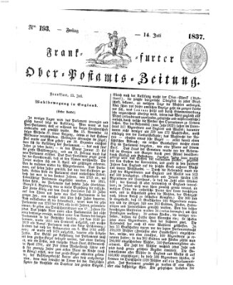 Frankfurter Ober-Post-Amts-Zeitung Freitag 14. Juli 1837