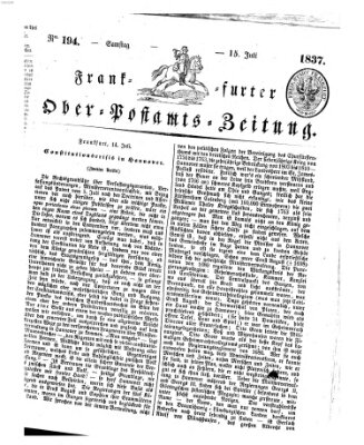 Frankfurter Ober-Post-Amts-Zeitung Samstag 15. Juli 1837