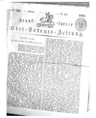 Frankfurter Ober-Post-Amts-Zeitung Sonntag 16. Juli 1837