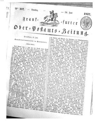 Frankfurter Ober-Post-Amts-Zeitung Dienstag 18. Juli 1837