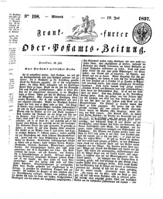 Frankfurter Ober-Post-Amts-Zeitung Mittwoch 19. Juli 1837