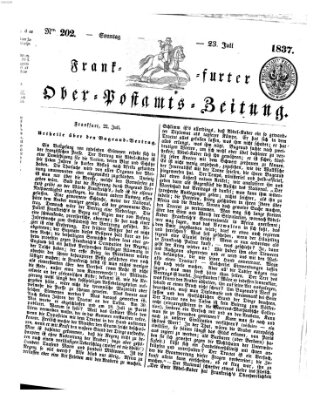 Frankfurter Ober-Post-Amts-Zeitung Sonntag 23. Juli 1837