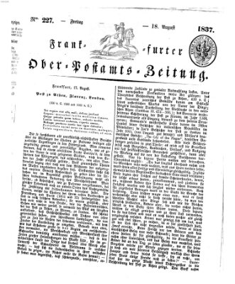 Frankfurter Ober-Post-Amts-Zeitung Freitag 18. August 1837