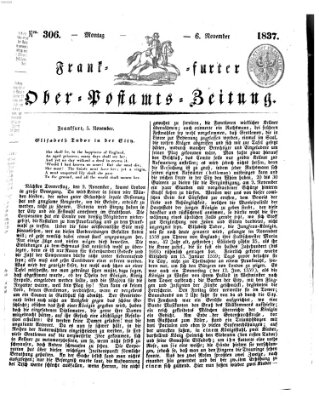 Frankfurter Ober-Post-Amts-Zeitung Montag 6. November 1837