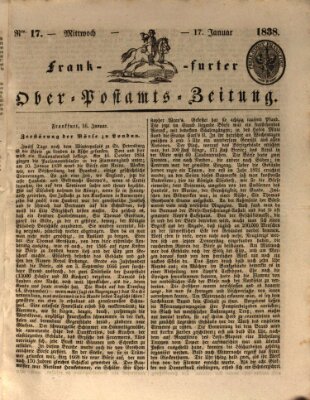 Frankfurter Ober-Post-Amts-Zeitung Mittwoch 17. Januar 1838