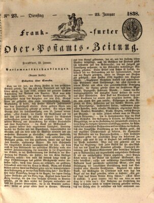 Frankfurter Ober-Post-Amts-Zeitung Dienstag 23. Januar 1838