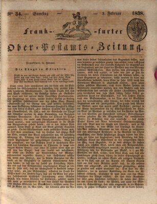 Frankfurter Ober-Post-Amts-Zeitung Samstag 3. Februar 1838