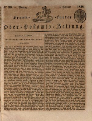 Frankfurter Ober-Post-Amts-Zeitung Montag 5. Februar 1838