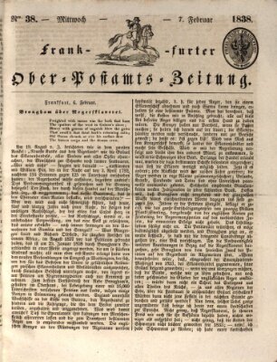 Frankfurter Ober-Post-Amts-Zeitung Mittwoch 7. Februar 1838