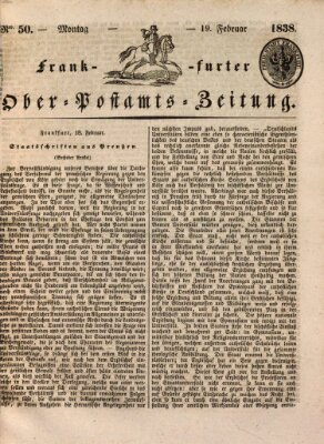 Frankfurter Ober-Post-Amts-Zeitung Montag 19. Februar 1838