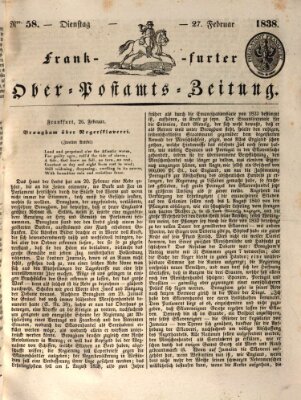 Frankfurter Ober-Post-Amts-Zeitung Dienstag 27. Februar 1838