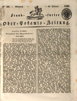 Frankfurter Ober-Post-Amts-Zeitung Mittwoch 28. Februar 1838