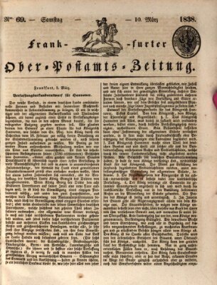 Frankfurter Ober-Post-Amts-Zeitung Samstag 10. März 1838