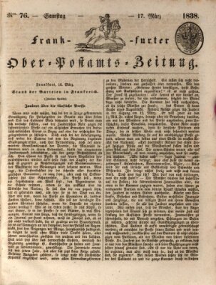 Frankfurter Ober-Post-Amts-Zeitung Samstag 17. März 1838