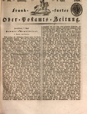 Frankfurter Ober-Post-Amts-Zeitung Sonntag 8. April 1838