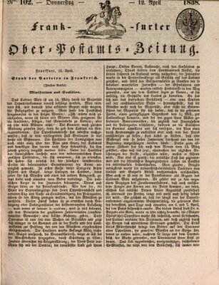 Frankfurter Ober-Post-Amts-Zeitung Donnerstag 12. April 1838