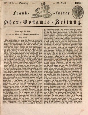 Frankfurter Ober-Post-Amts-Zeitung Sonntag 22. April 1838