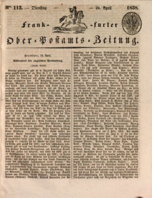 Frankfurter Ober-Post-Amts-Zeitung Dienstag 24. April 1838